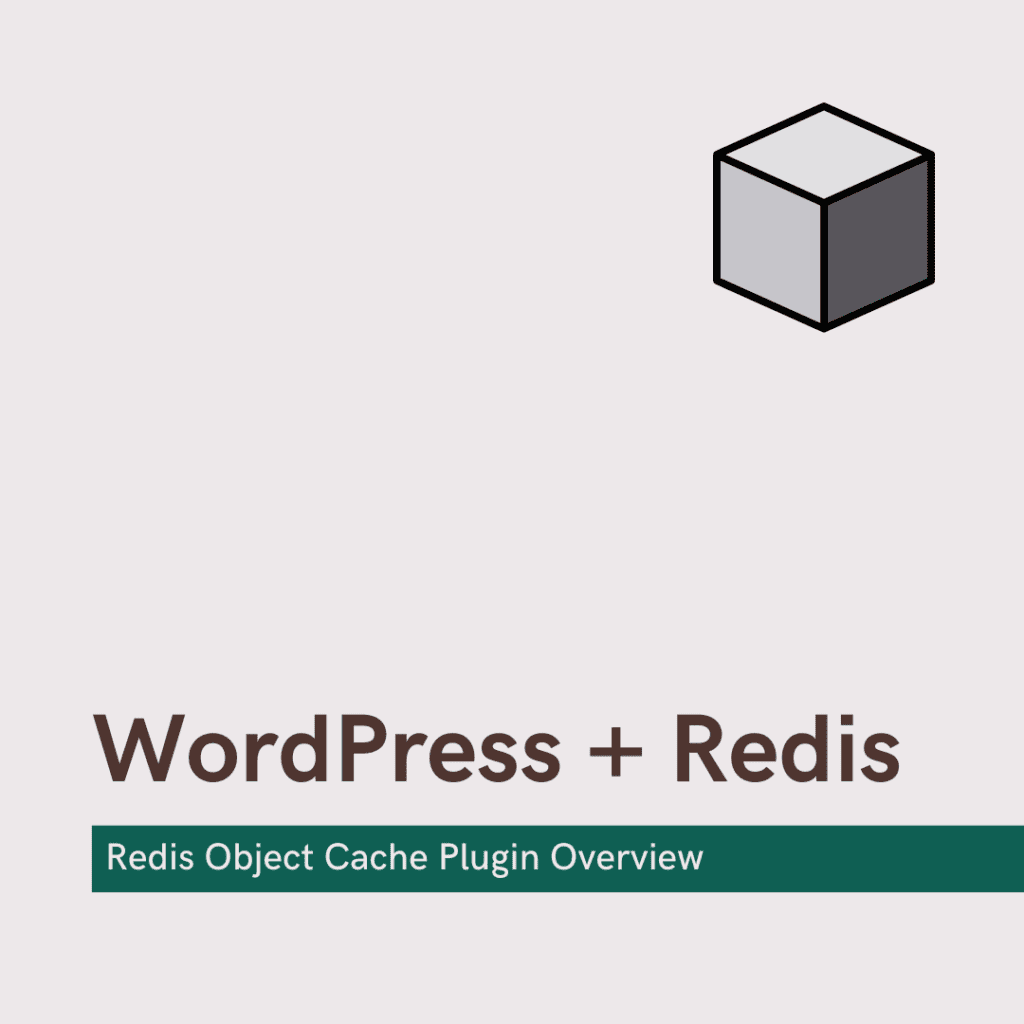 Redis Object Cache Plugin for WordPress